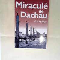 Miracule de dachau Kazimierz Majdanski &#8211...