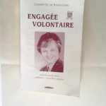 Engagee volontaire  – Louisette de Rabastens