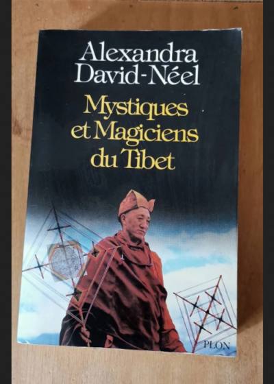 Mystiques & Magiciens Du Tibet - David-Néel Alexandra