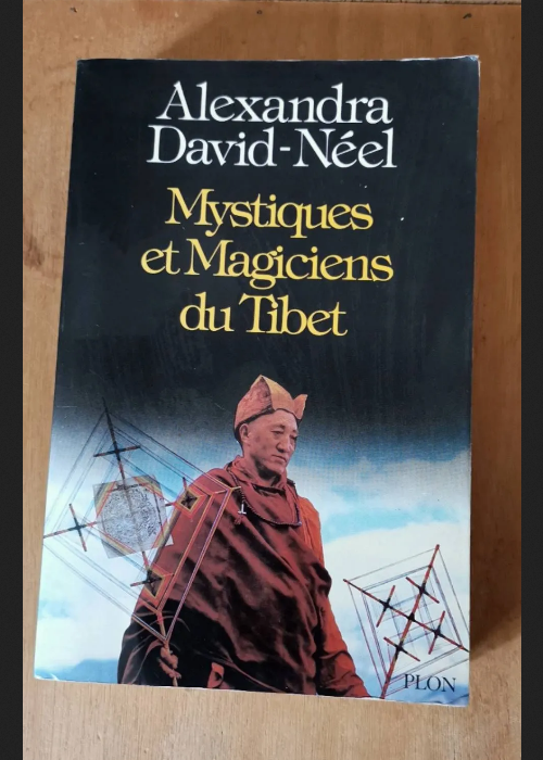 Mystiques & Magiciens Du Tibet – David-Néel Alexandra