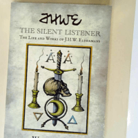 The Silent Listener The Life and Works of J.H...