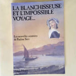 La Blanchisseuse Et L Impossible Voyage  – Munoz Alain