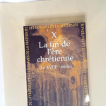 La Fin de l’Ere Chretienne le XVIIIe siècle – Les hommes de la fraternité – Michel Clévenot