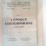 Recueils De Textes D Histoire Tome V L Epoque Contemporaine (1871-1945)  – Willequet Jacques Laran Michel