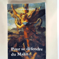 Pour se défendre du Malin  –