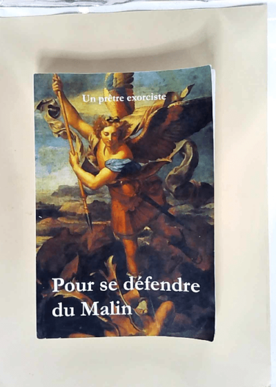 Pour se défendre du Malin  -