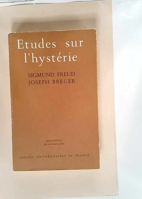 Etudes sur l hystérie  – Freud/Breuer