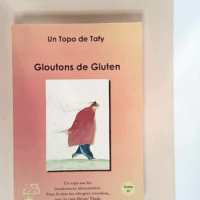 Gloutons de Gluten – Taty Lauwers