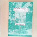 Villes En Gascogne  – Hélène Charpentier