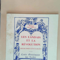 Les Landais et la Révolution  – Philip...