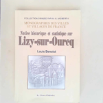 Histoire de lizy-sur-ourcq  – Louis Benoist