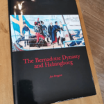 The Bernadotte Dynasty and Helsingborg Par Jan Berggren 2010 Cartonnée – Jan Berggren