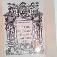 Le For de Béarn d Henri II d Albret – ...