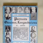 Portraits gascons languedociens et autres  – Jean-François d  Estalenx