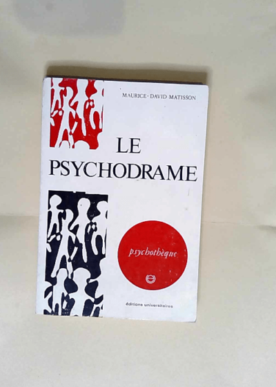 Le psychodrame  - Matisson Maurice-David