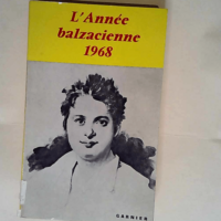 L année balzacienne 1968  –