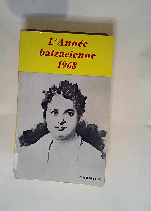 L année balzacienne 1968  –