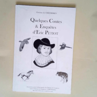 Quelques contes & enquêtes d Éric Peti...