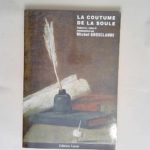 La coutume de la soule  – M. Grosclaude