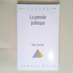 La pensée politique 1ère Éd. – Yves Guchet