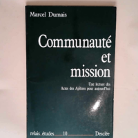 Communaute et mission  – Dumais