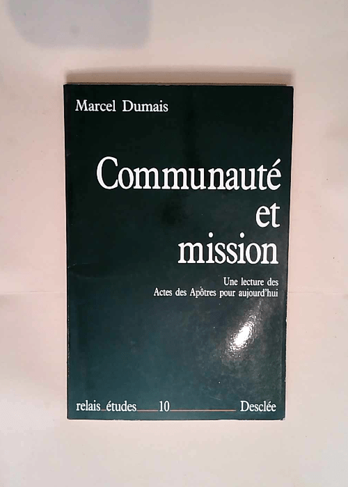 Communaute et mission  – Dumais