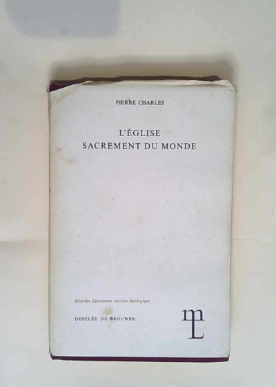 L eglise Sacrement Du Monde  - Charles Pierre