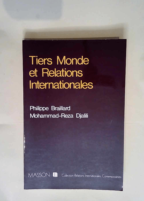 Tiers monde et relations internationales  &#8...