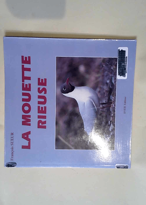 La Mouette Rieuse  – François Sueur