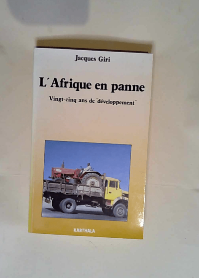 L afrique en panne  - Jacques Giri