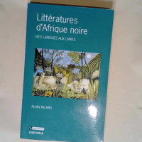 Littératures d Afrique noire Des langues aux...