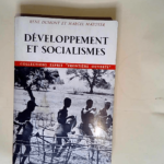 Développement et Socialismes  – René Dumont