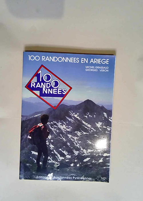 100 randonnées en Ariège  – Michel Gr...
