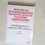 Nouvelle évangélisation promotion humaine culture chrétienne  – Éditions Du Cerf