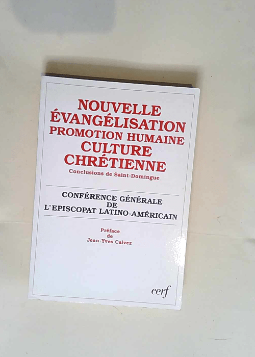 Nouvelle évangélisation promotion humaine culture chrétienne  – Éditions Du Cerf