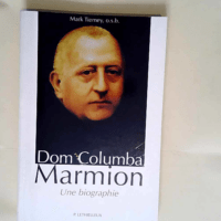 Dom Columba Marmion  – Mark Tierney