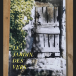 Le Jardin Des Vers – Club Des Poètes Caudaciens