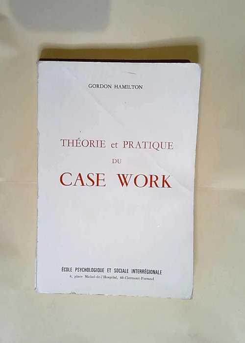 Théorie et pratique du ecase worke ETheory a...