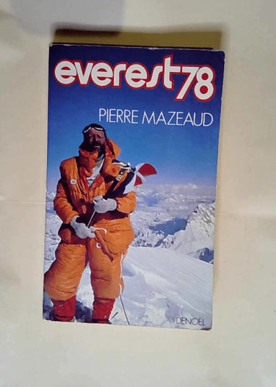 Everest 78  - Pierre Mazeaud