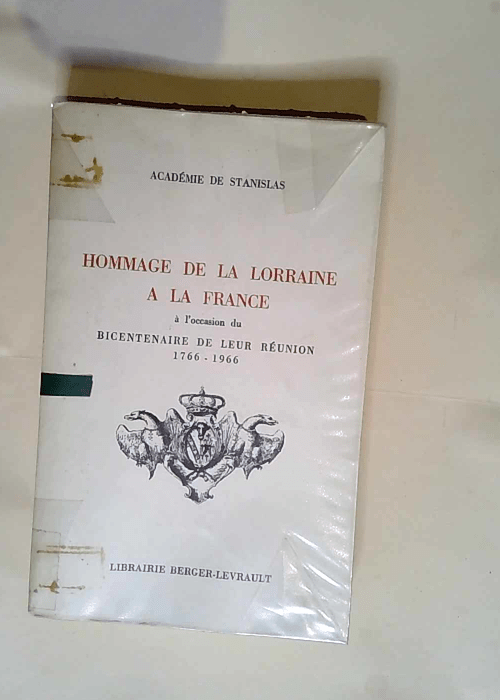 Académie de Stanislas. Hommage de la Lorrain...