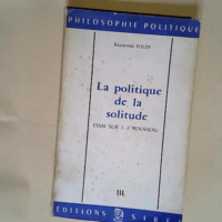 La Politique de la Solitude  – Polin