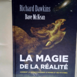 La magie de la réalité  – Richard Dawkins