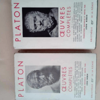 Œuvres complètes platon tome 1 et 2 –...