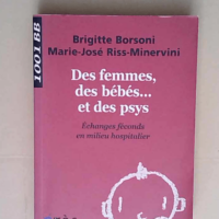 Des femmes des bébés… et des psys Ech...