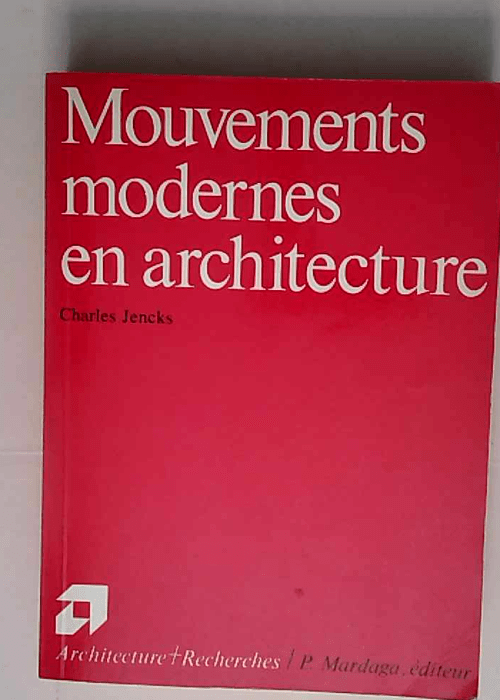 Mouvements modernes en architecture  – ...