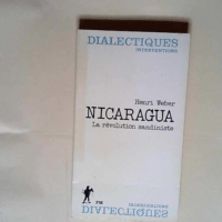 Nicaragua La revolution sandiniste – He...