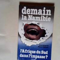 Demain la namibie L afrique du sud dansl impa...