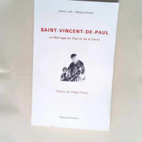 Saint Vincent de Paul Le mariage du ciel et d...