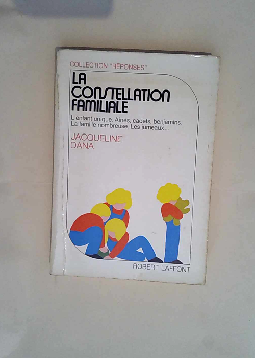 La constellation familiale  – Jacquelin...