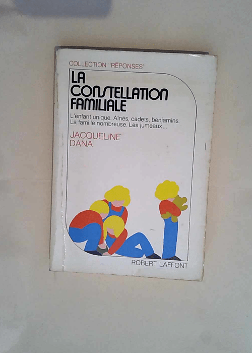 La constellation familiale  – Jacqueline Dana